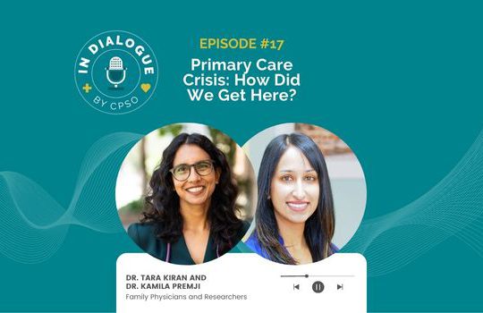 ‘In Dialogue’ Episode 17: Drs. Tara Kiran and Kamila Premji