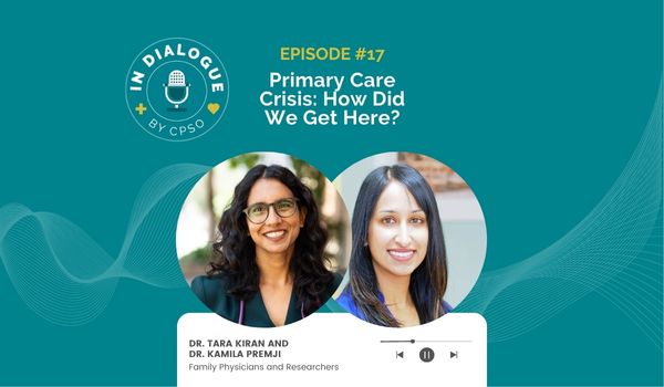 ‘In Dialogue’ Episode 17: Drs. Tara Kiran and Kamila Premji